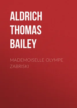 Thomas Aldrich Mademoiselle Olympe Zabriski обложка книги