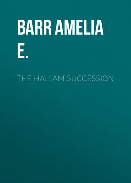 Amelia Barr The Hallam Succession обложка книги