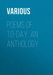 Various - Poems of To-Day - an Anthology