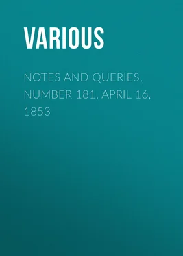 Various Notes and Queries, Number 181, April 16, 1853 обложка книги