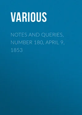 Various Notes and Queries, Number 180, April 9, 1853 обложка книги