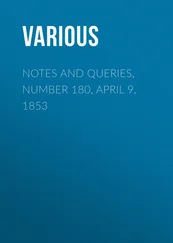 Various - Notes and Queries, Number 180, April 9, 1853