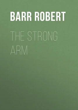 Robert Barr The Strong Arm обложка книги