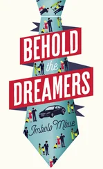 Imbolo Mbue - Behold the Dreamers