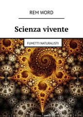 Rem Word - Scienza vivente. Fumetti naturalisti