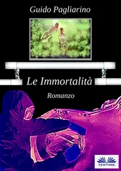 Guido Pagliarino - Le Immortalità
