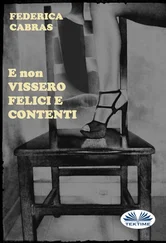 Federica Cabras - E Non Vissero Felici E Contenti