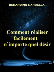 Берардино Нарделла - Comment Réaliser Facilement N'Importe Quel Désir