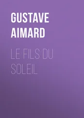Gustave Aimard - Le fils du Soleil