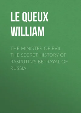 William Le Queux The Minister of Evil: The Secret History of Rasputin's Betrayal of Russia обложка книги