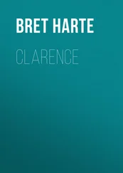 Bret Harte - Clarence