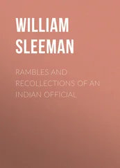 William Sleeman - Rambles and Recollections of an Indian Official