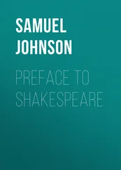 Samuel Johnson - Preface to Shakespeare