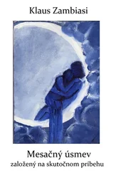 Klaus Zambiasi - Mesačný Úsmev
