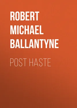 Robert Michael Ballantyne Post Haste обложка книги