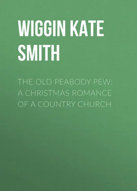Kate Wiggin The Old Peabody Pew: A Christmas Romance of a Country Church обложка книги