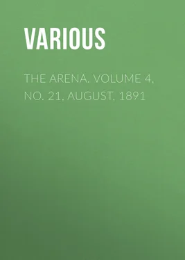 Various The Arena. Volume 4, No. 21, August, 1891 обложка книги