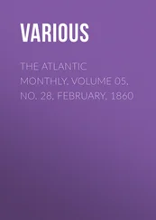 Various - The Atlantic Monthly, Volume 05, No. 28, February, 1860