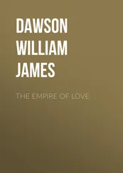 William Dawson - The Empire of Love