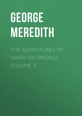 George Meredith The Adventures of Harry Richmond. Volume 4