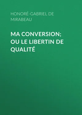 Honoré-Gabriel Mirabeau Ma conversion; ou le libertin de qualité обложка книги