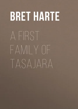 Bret Harte A First Family of Tasajara обложка книги