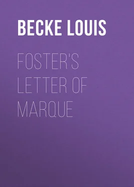 Louis Becke Foster's Letter Of Marque обложка книги