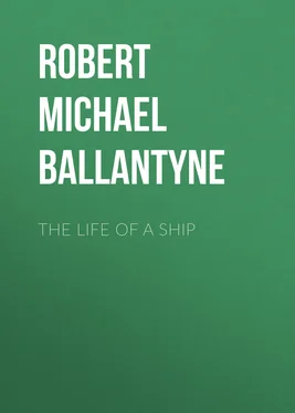 Robert Michael Ballantyne The Life of a Ship обложка книги