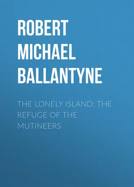 Robert Michael Ballantyne The Lonely Island: The Refuge of the Mutineers обложка книги