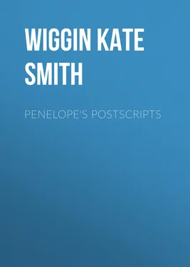 Kate Wiggin Penelope's Postscripts