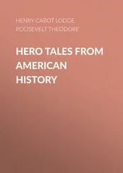 Henry Cabot Lodge - Hero Tales from American History