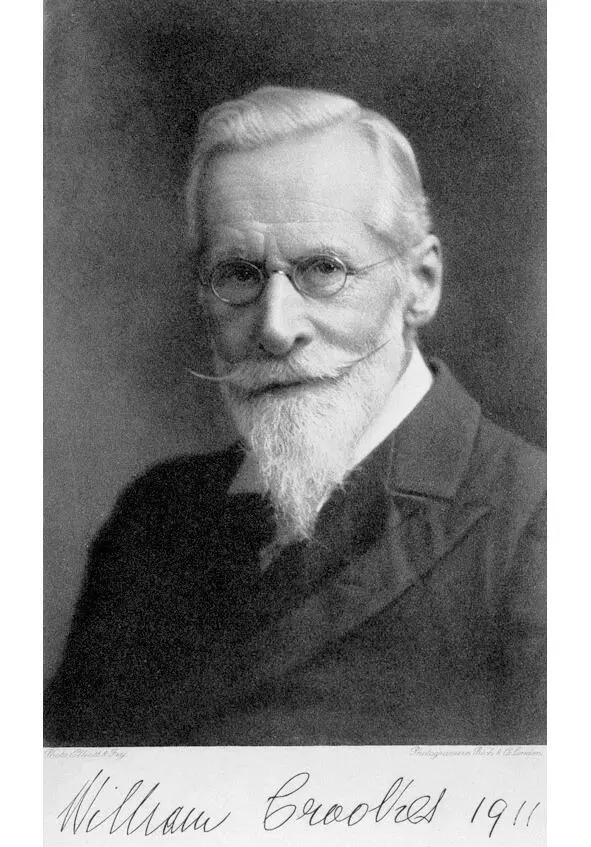 Sir William Crookes 1832 1919 Addressing the subject of telepathy one has - фото 24