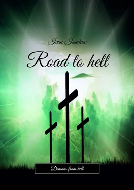 Ivan Issakov Road to hell. Demons from hell обложка книги