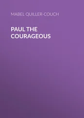 Mabel Quiller-Couch - Paul the Courageous