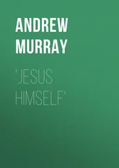 Andrew Murray - Jesus Himself