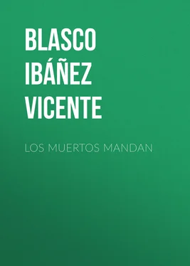 Vicente Blasco Ibáñez Los muertos mandan обложка книги