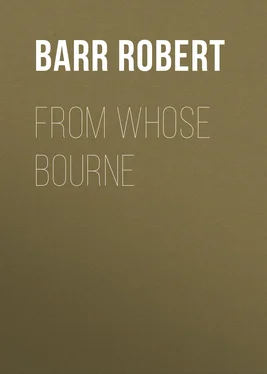 Robert Barr From Whose Bourne обложка книги