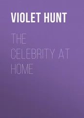 Violet Hunt - The Celebrity at Home