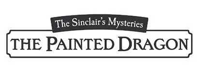 Katherine Woodfine The Sinclairs Mysteries the Painted Dragon Перевод с - фото 2