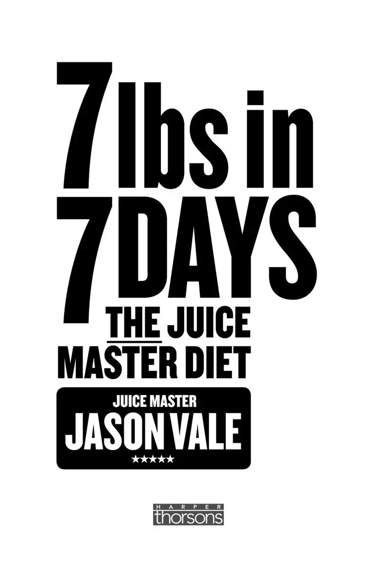 Contents Cover Title Page Introduction Juicing Changed My Life 7 - фото 7