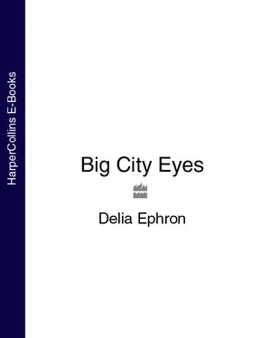 Delia Ephron Big City Eyes обложка книги