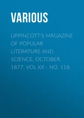 Various - Lippincott's Magazine of Popular Literature and Science, October, 1877. Vol XX - No. 118