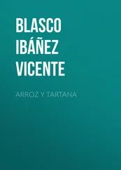 Vicente Blasco Ibáñez - Arroz y tartana