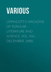 Various - Lippincott's Magazine of Popular Literature and Science, Vol. XVI., December, 1880.