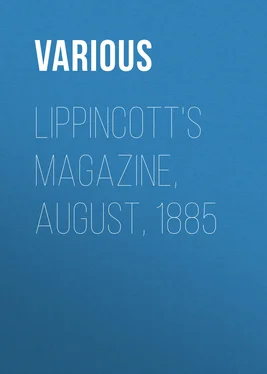 Various Lippincott's Magazine, August, 1885 обложка книги