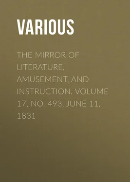 Various The Mirror of Literature, Amusement, and Instruction. Volume 17, No. 493, June 11, 1831 обложка книги