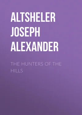 Joseph Altsheler The Hunters of the Hills обложка книги
