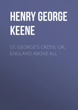 Henry George Keene St. George's Cross; Or, England Above All обложка книги