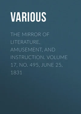 Various The Mirror of Literature, Amusement, and Instruction. Volume 17, No. 495, June 25, 1831 обложка книги