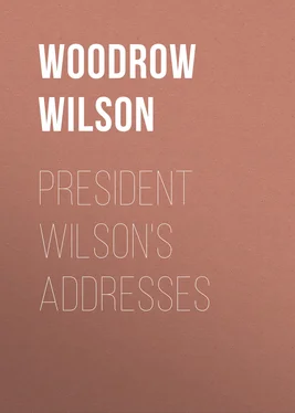 Woodrow Wilson President Wilson's Addresses обложка книги